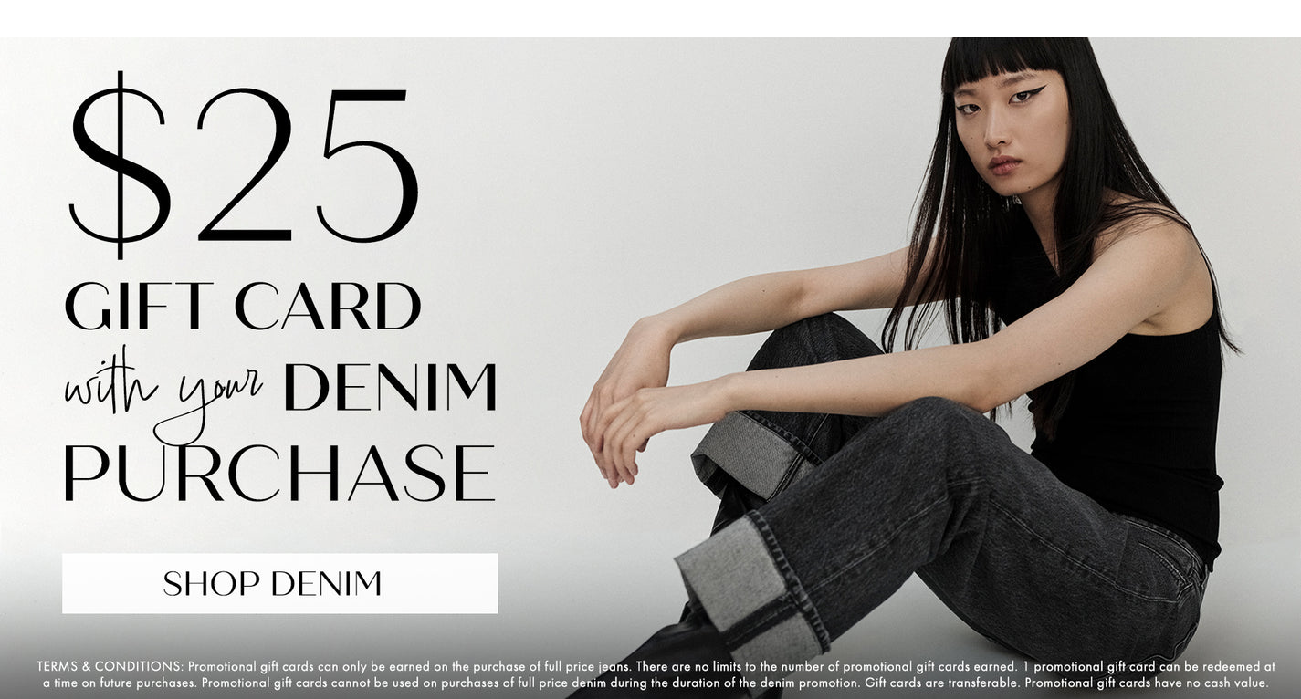 $25 Gift Card with Denim Purchase