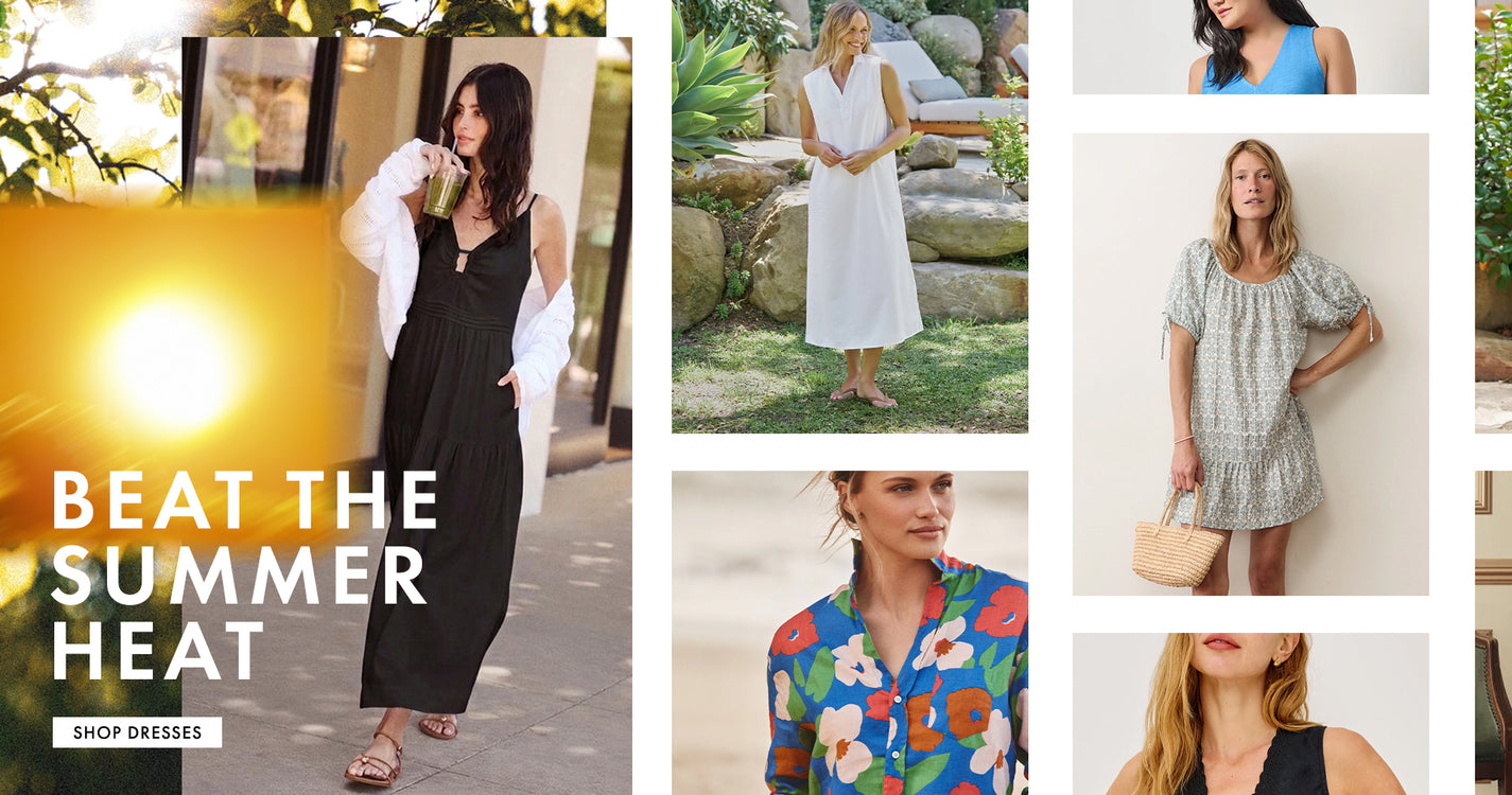 Beat the Summer Heat! Shop dresses.