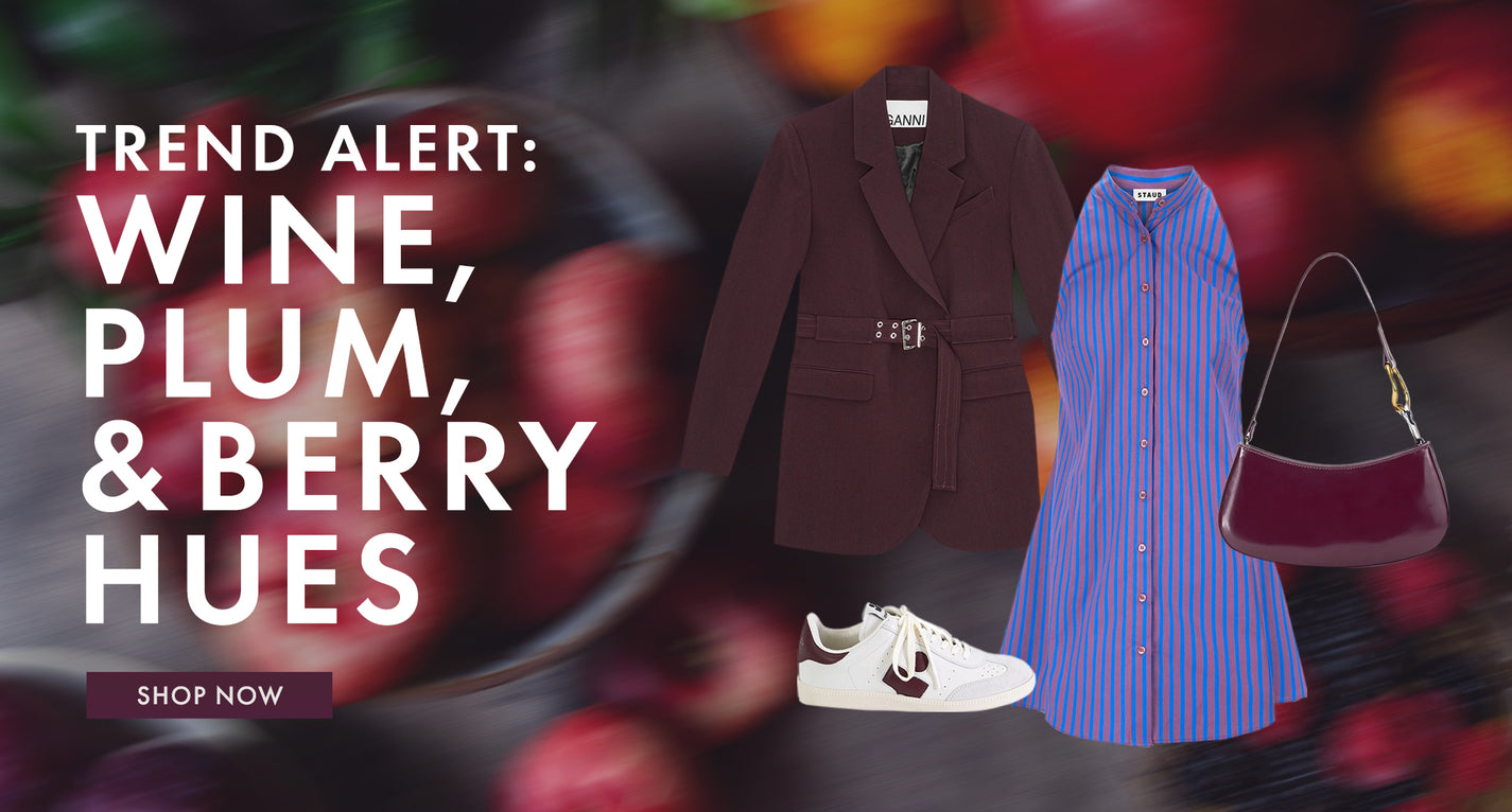 Trend Alert: Wine, Plum, & Berry Hues